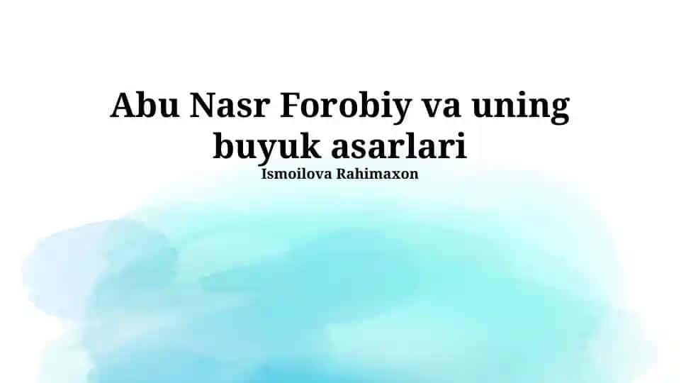 Abu Nasr Forobiy va uning buyuk asarlari