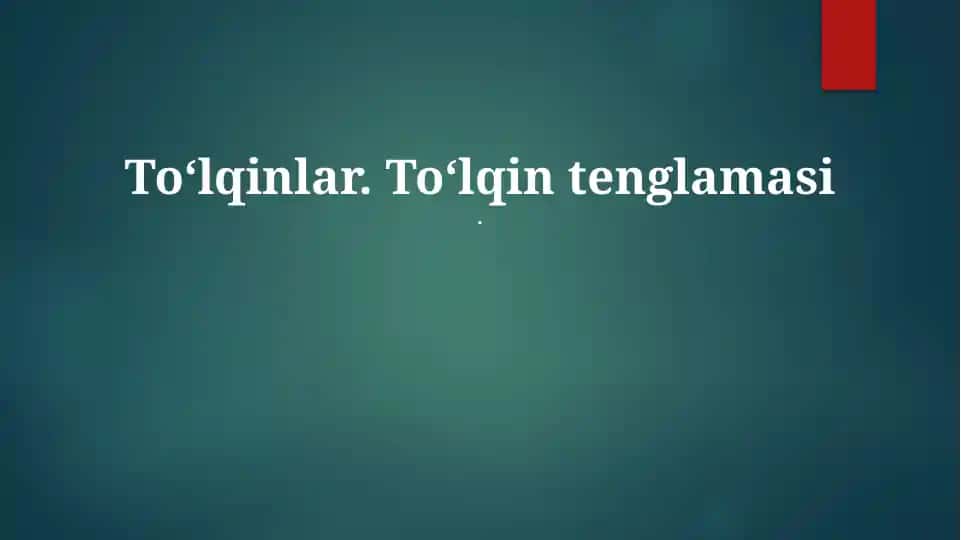 Toʻlqinlar
