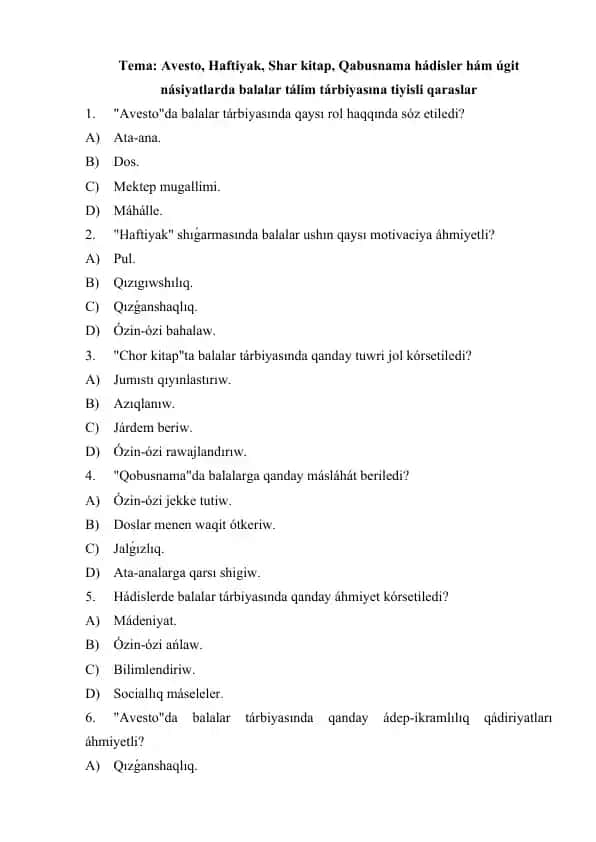 Balalar tarbiyasi bo‘yicha Avesto, Haftiyak, Chor Kitap, Qobusnama va Hadislar mavzusidagi savol-javob to‘plami