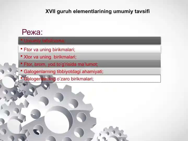 XVII guruh elementlarining umumiy tavsifi
