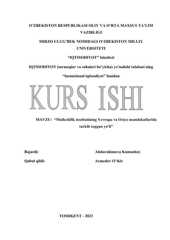 "Mulkchilik institutining Yevropa va Osiyo mamlakatlarida tarkib topgan yo'li"