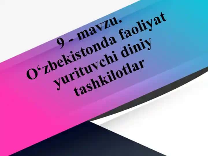 O‘zbekistonda faoliyat yurituvchi diniy tashkilotlar