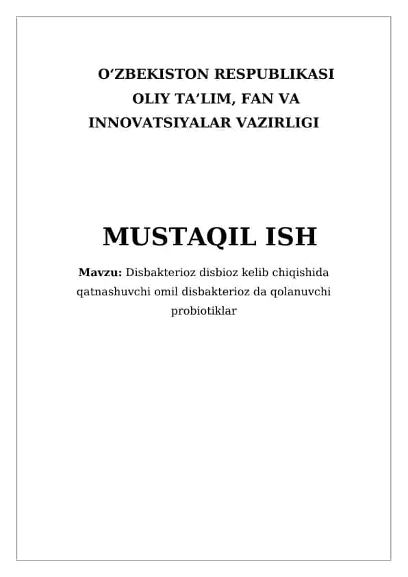 Disbakterioz disbioz kelib chiqishida qatnashuvchi omil disbakterioz da qolanuvchi probiotiklar