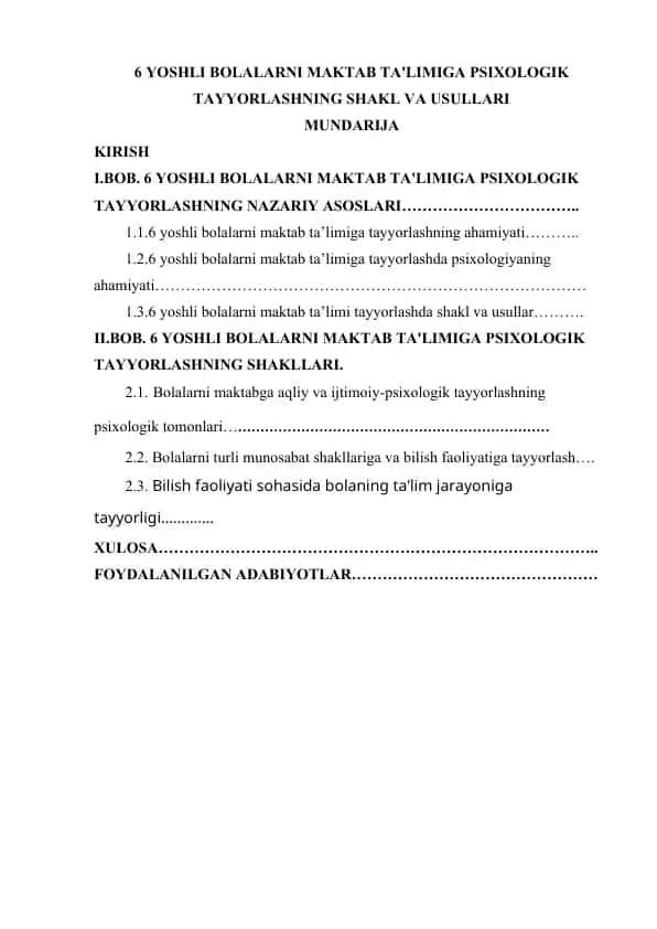 6 yoshli bolalarni maktab ta'limiga psixologik tayyorlashning shakl va usullari