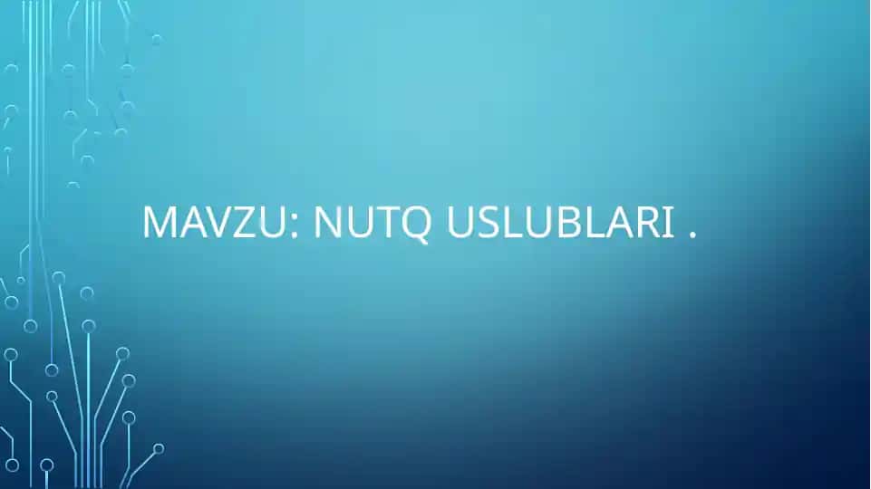 NUTQ USLUBLARI
