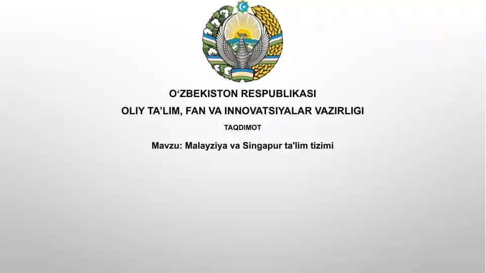 Malayziya va Singapur ta'lim tizimi