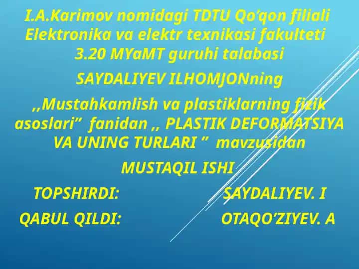Plastik Deformatsiya va uning turlari