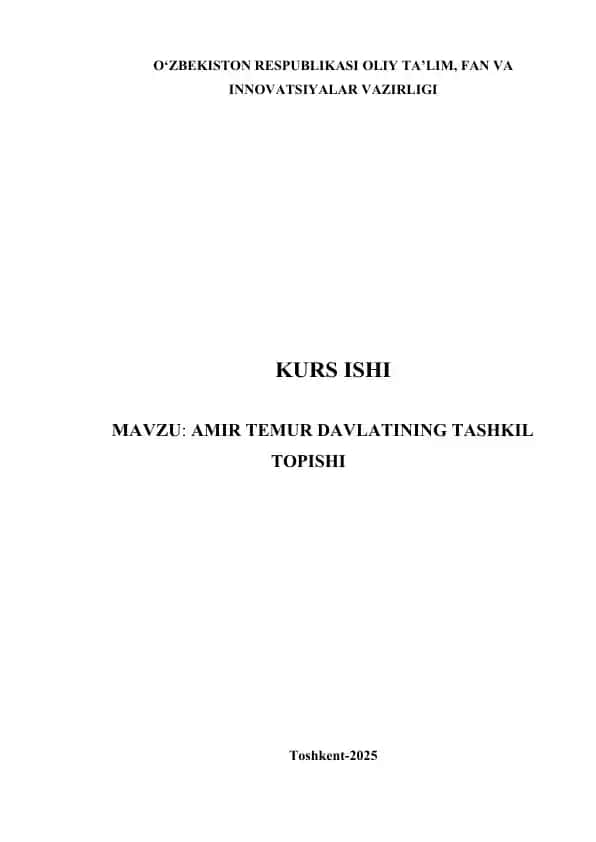 Amir Temur Davlatining Tashkil Topishi