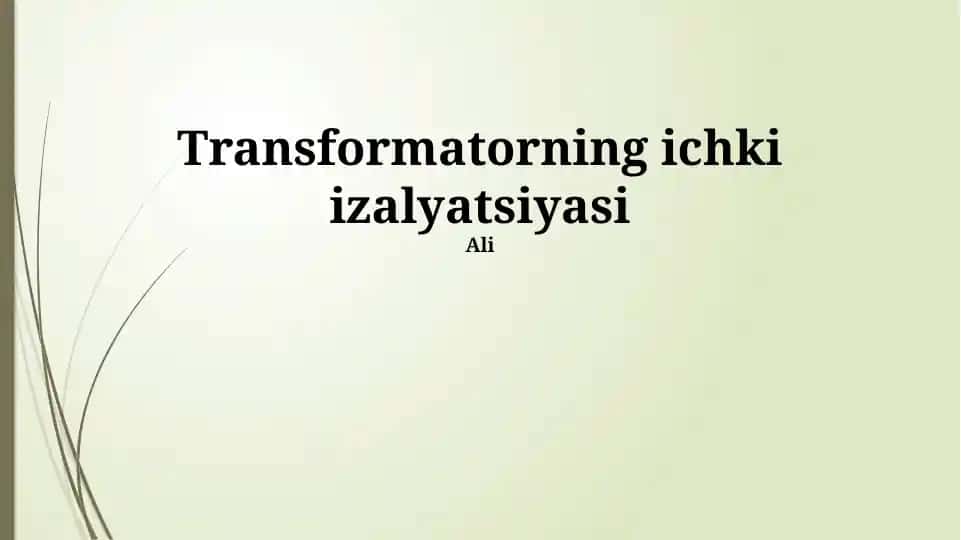 Transformatorning ichki izalyatsiyasi