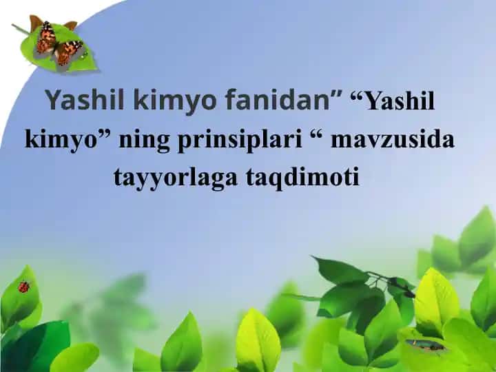 Yashil kimyo” ning prinsiplari “