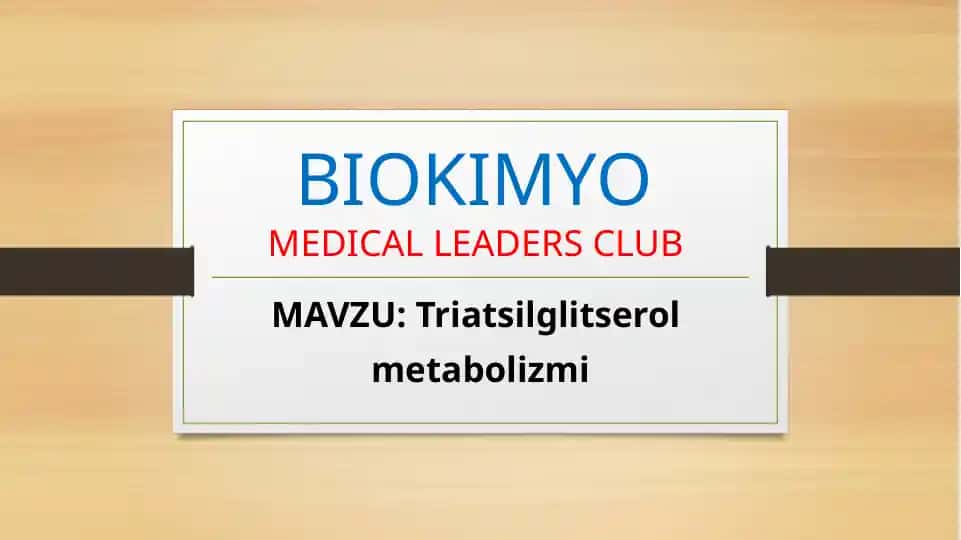 Triatsilglitserol metabolizmi