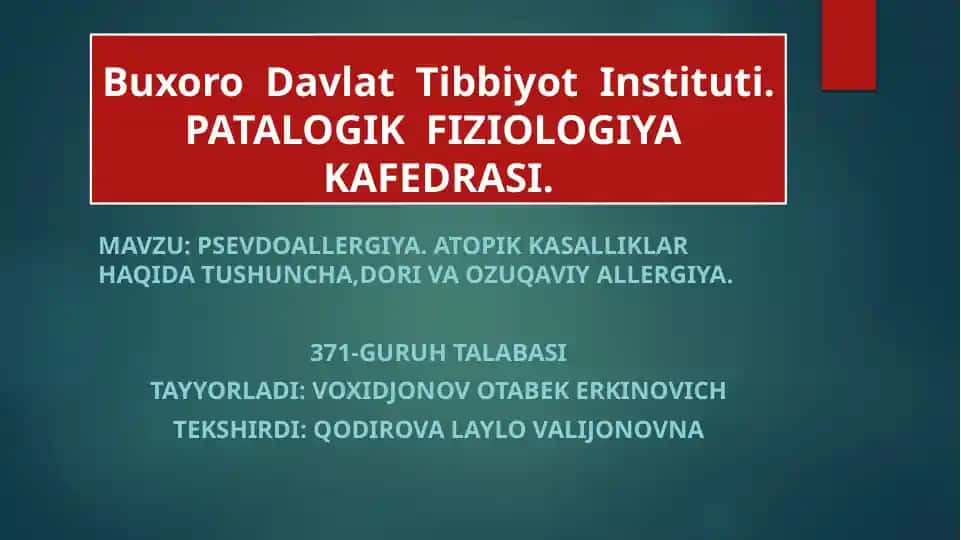Psevdoallergiya va atopik kasalliklar