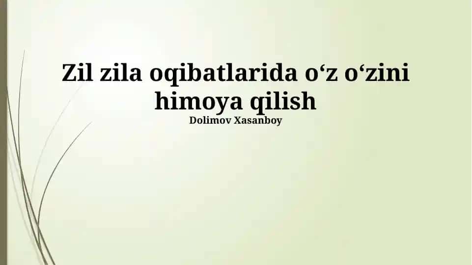 Zil zila oqibatlarida oʻz oʻzini himoya qilish