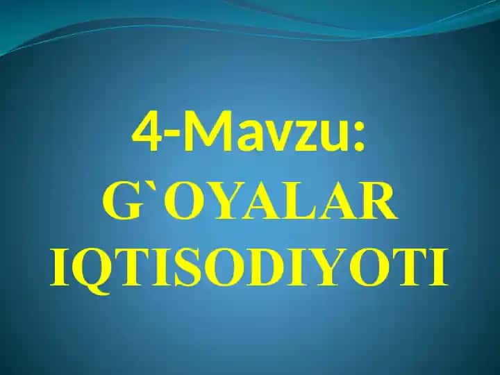 G’oyalar iqtisodiyoti