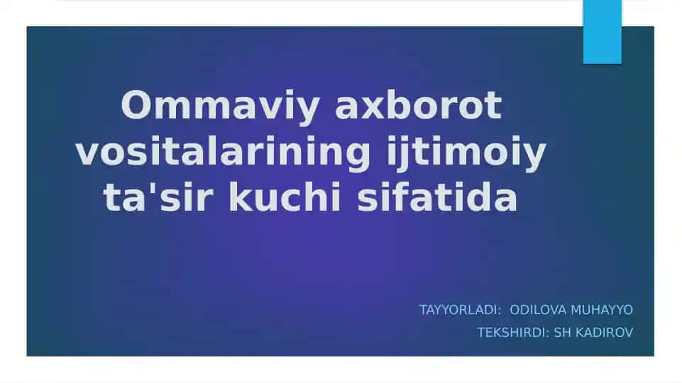 Ommaviy axborot vositalari (OAV)
