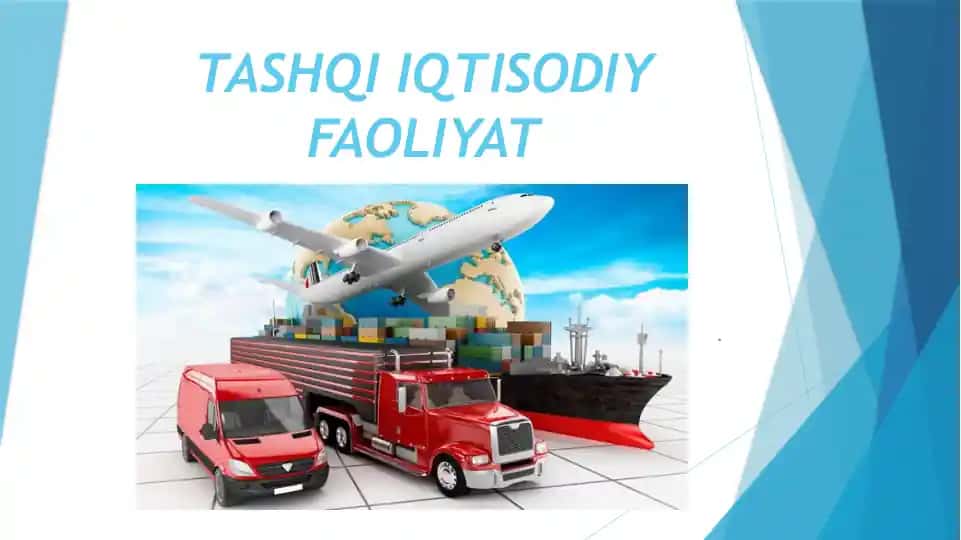 TASHQI IQTISODIY FAOLIYAT