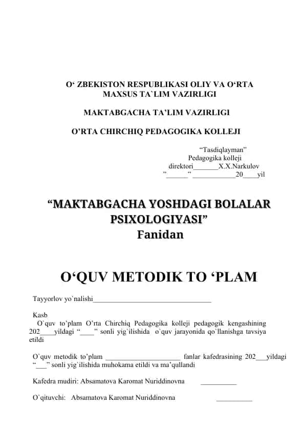 O‘quv metodik to‘plam “MAKTABGACHA YOSHDAGI BOLALAR PSIXOLOGIYASI” Fanidan