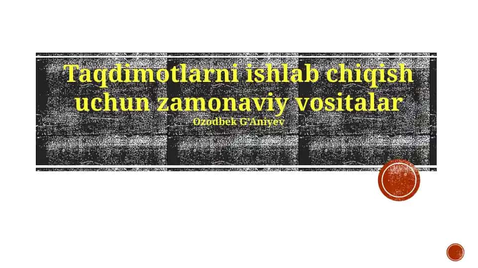 Zamonaviy Taqdimot Vositalari