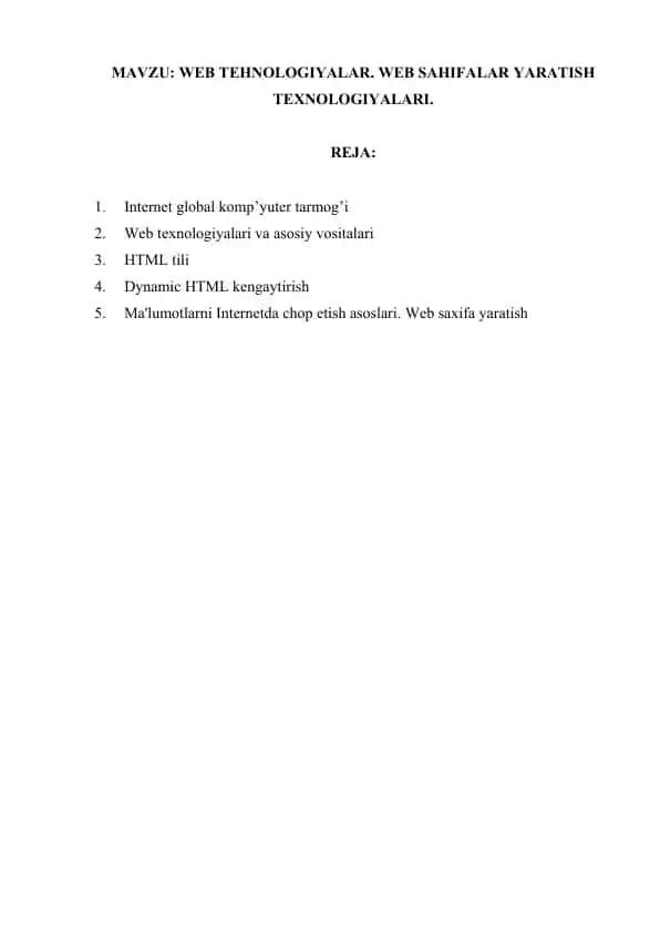 Web Tehnologiyalar. Web Sahifalar Yaratish Texnologiyalari