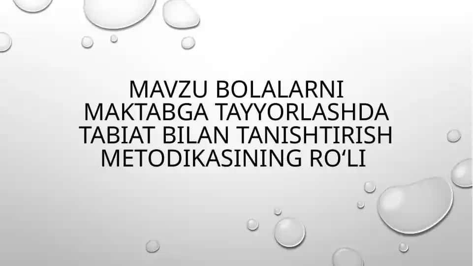 Bolalarni maktabga tayyorlashda tabiat bilan tanishtirish metodikasi