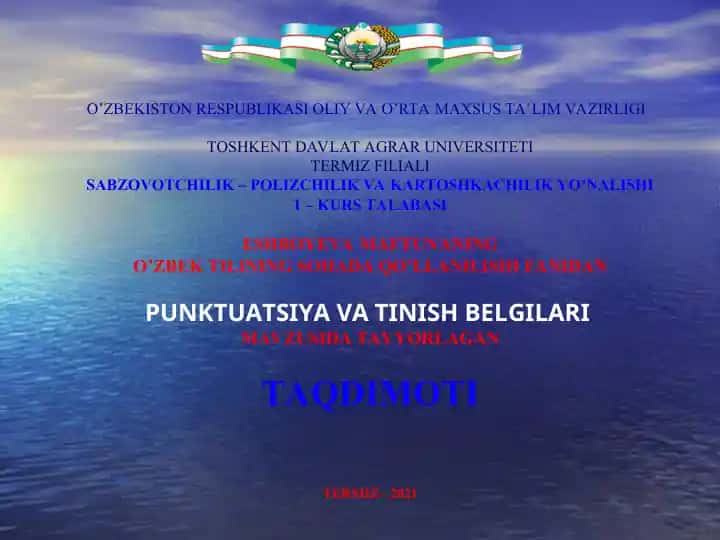 O'zbek Tilining Sohada Qo'llanilishi Fanidan Punktuatsiya va Tinish Belgilari