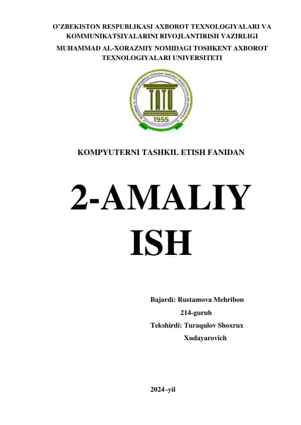 Kompyuterni Tashkil Etish Fanidan 2-Amaliy Ish