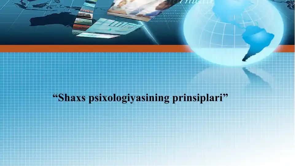 Shaxs psixologiyasining prinsiplari