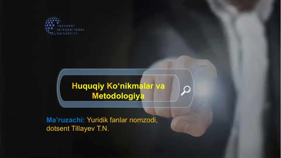 Huquqiy Ko‘nikmalar va Metodologiya
