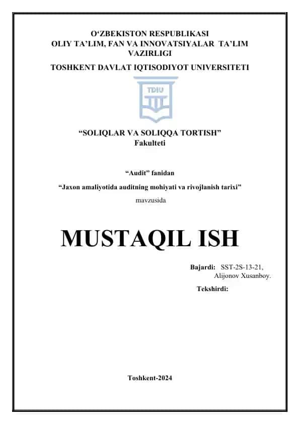 "Jaxon amaliyotida auditning mohiyati va rivojlanish tarixi"