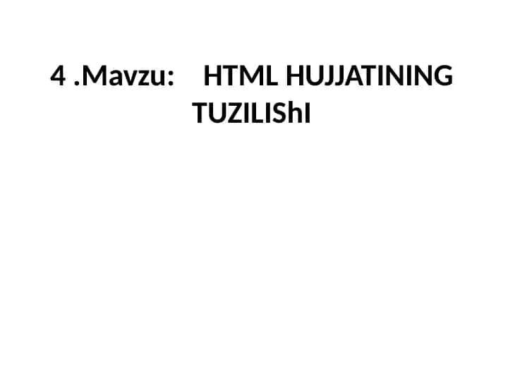HTML hujjatining tuzilishi