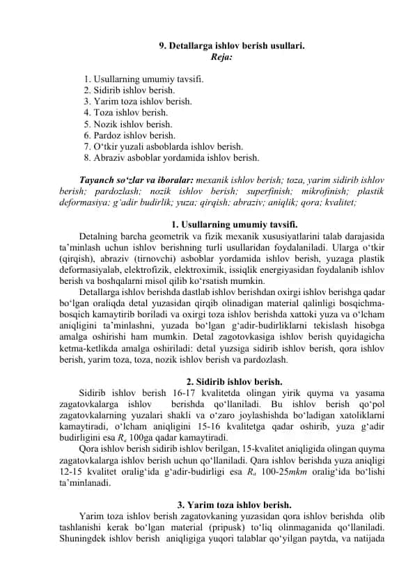 Detallarga ishlov berish usullari