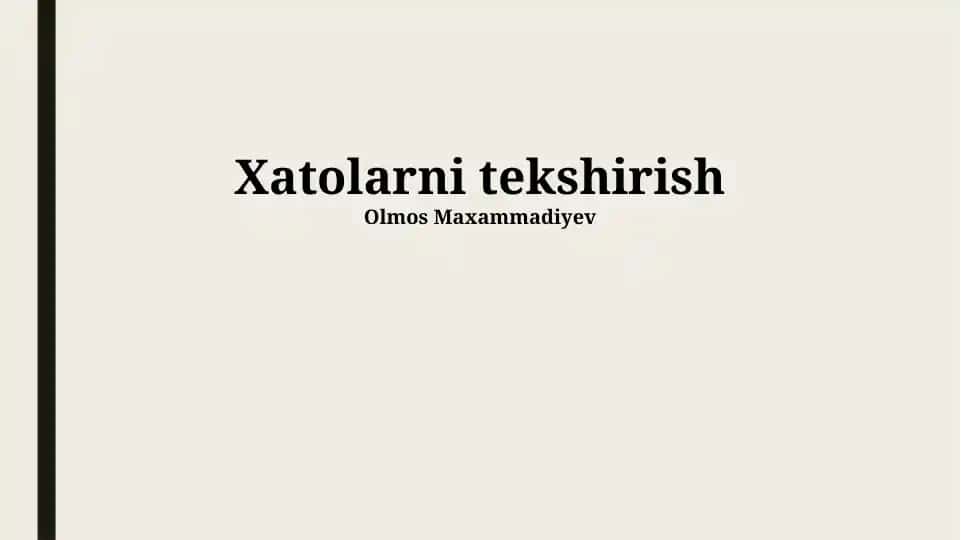 Xatolarni tekshirish