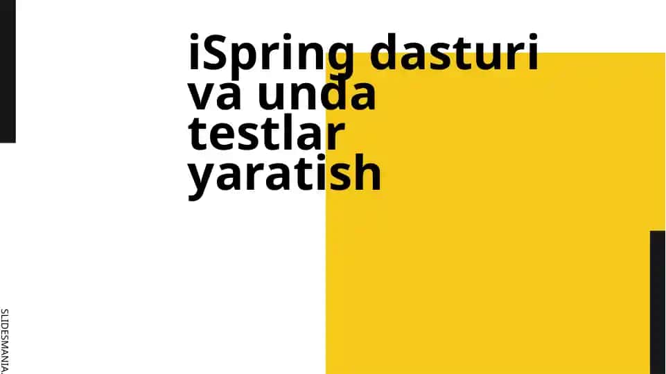 iSpring dasturivaundatestlaryaratish