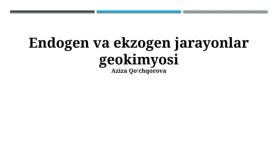 Endogen va ekzogen jarayonlar geokimyosi