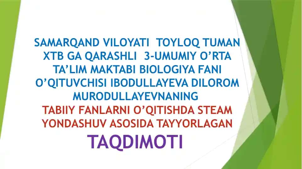 STEAM Yondashuv Asosida Biologiya Fanini O'qitish
