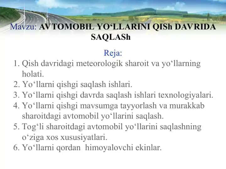 AVTOMOBIL YO‘LLARINI QISh DAVRIDA SAQLASh