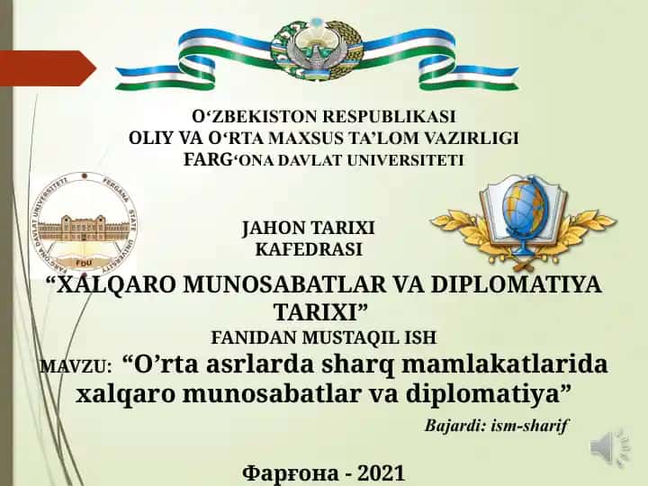 O'rta asrlar dastalari va xalqaro munosabatlar tarixi