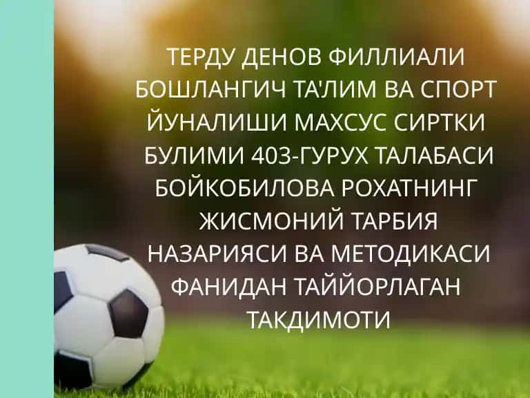 "Харакатга ургатиш жараёнининг асослари"