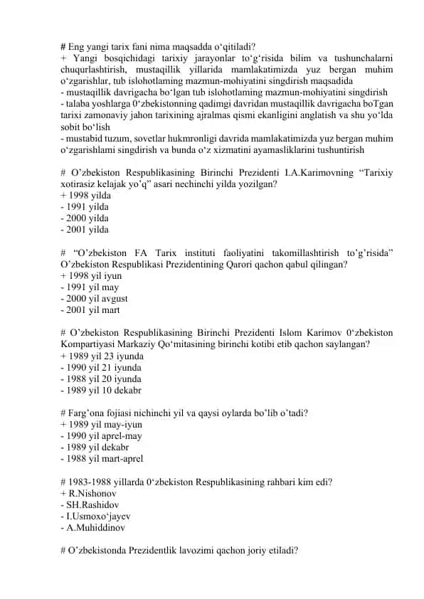 Eng yangi tarix fani nima maqsadda o‘qitiladi? test variantlari