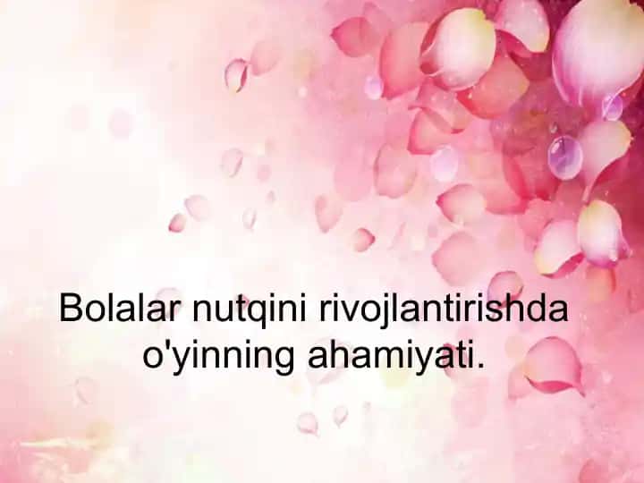 Bolalar Nutqini Rivojlantirish O'yinlari