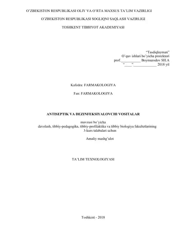 ANTISEPTIK VA DEZINFEKSIYALOVCHI VOSITALAR