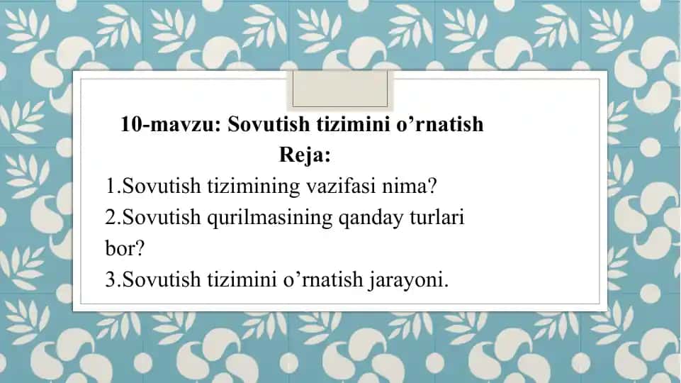 Sovutishtizimining o'rnatilishi