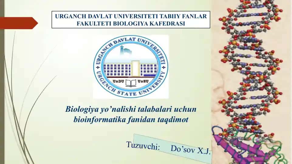 Bioinformatika Fanining Rivojlanishi va Bioinformatika Fani Istiqbollari