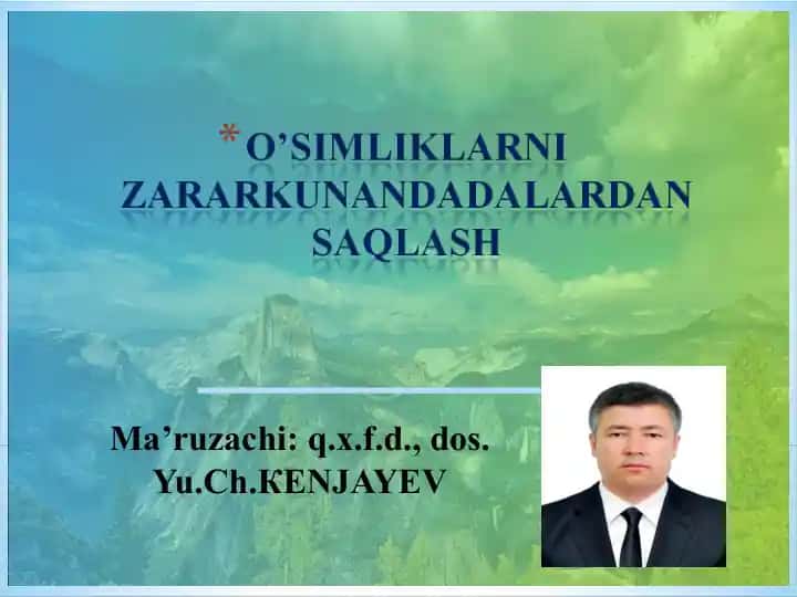 O'Simliklarni Zararkunandadlardan Saqlash