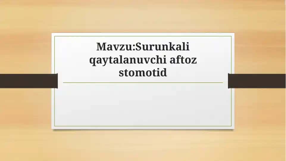 Surunkali qaytalanuvchi aftoz stomatit