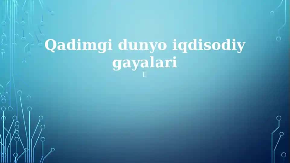 Qadimgi dunyo iqdisodiy gayalari