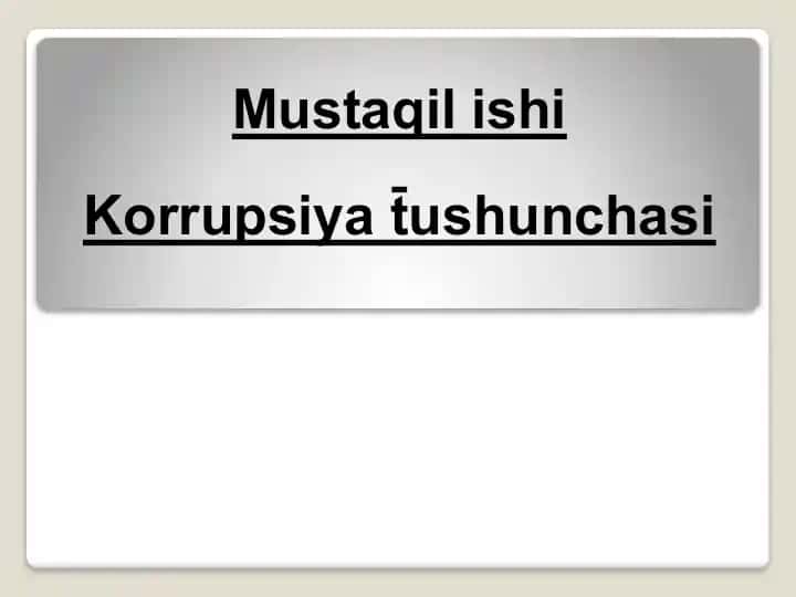 Korrupsiya tushunchasi