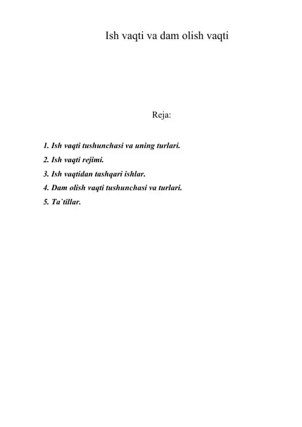 Ish vaqti va dam olish vaqti