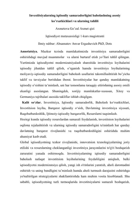 Investitsiyalarning iqtisodiy samaradorligini baholashning asosiy ko’rsatkichlari va ularning tahlili