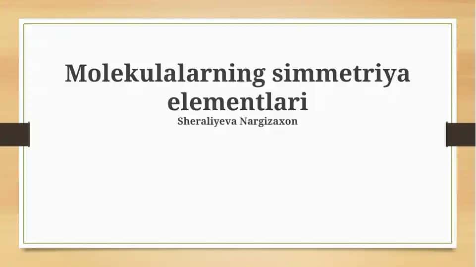 Molekulalarning simmetriya elementlari